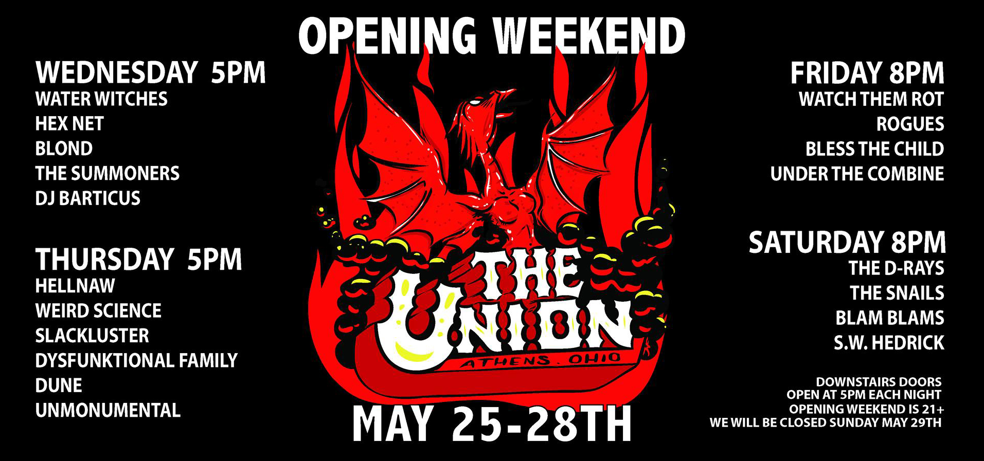 THE UNION OPENING WEEKEND!!!
